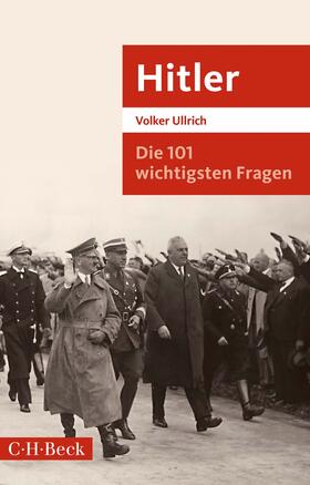 Ullrich |  Die 101 wichtigsten Fragen: Hitler | Buch |  Sack Fachmedien
