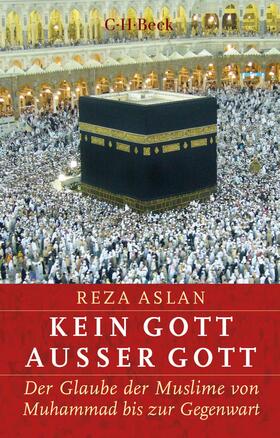 Aslan |  Kein Gott außer Gott | eBook | Sack Fachmedien