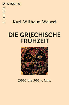 Welwei |  Die griechische Frühzeit | Buch |  Sack Fachmedien