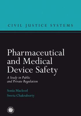 Macleod / Chakraborty |  Pharmaceutical and Medical Device Safety | Buch |  Sack Fachmedien