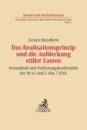 Mundfortz |  Das Realisationsprinzip und die Aufdeckung stiller Lasten | Buch |  Sack Fachmedien