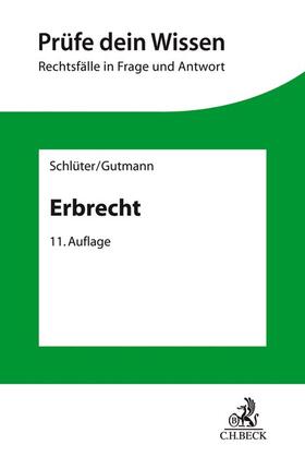 Schlüter / Gutmann |  Erbrecht | Buch |  Sack Fachmedien