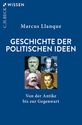 Llanque |  Geschichte der politischen Ideen | Buch |  Sack Fachmedien