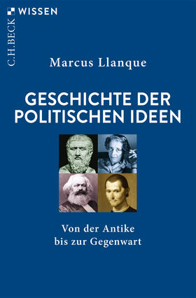Llanque |  Geschichte der politischen Ideen | eBook | Sack Fachmedien