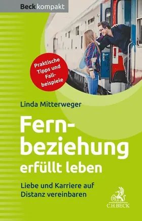 Mitterweger | Fernbeziehung erfüllt leben | E-Book | sack.de