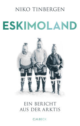 Tinbergen |  Eskimoland | Buch |  Sack Fachmedien