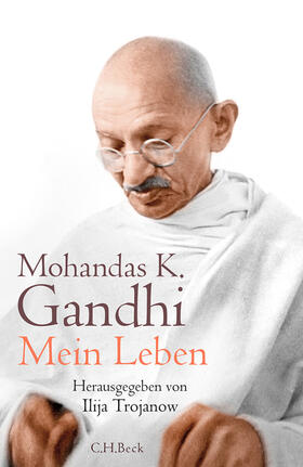 Gandhi / Trojanow |  Mein Leben | eBook | Sack Fachmedien