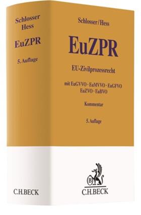 Schlosser / Hess |  EuZPR: EU-Zivilprozessrecht | Buch |  Sack Fachmedien