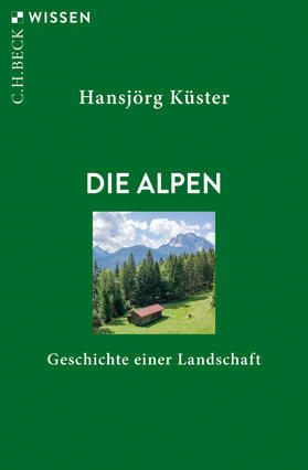 Küster |  Die Alpen | eBook | Sack Fachmedien