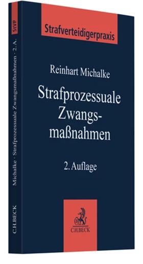 Michalke  |  Strafprozessuale Zwangsmaßnahmen | Buch |  Sack Fachmedien