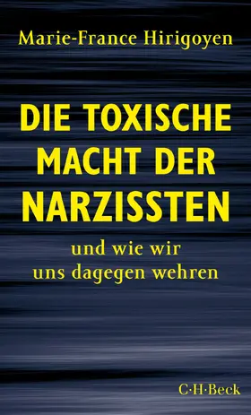 Hirigoyen |  Die toxische Macht der Narzissten | Buch |  Sack Fachmedien