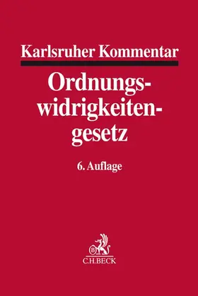 Mitsch |  Karlsruher Kommentar zum Gesetz über Ordnungswidrigkeiten | Buch |  Sack Fachmedien