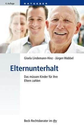 Lindemann-Hinz / Wabbel |  Elternunterhalt | eBook | Sack Fachmedien