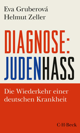 Gruberová / Zeller |  Diagnose: Judenhass | eBook | Sack Fachmedien