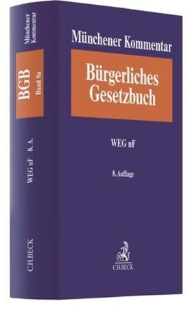 Gaier / Burgmair | Münchener Kommentar zum Bürgerlichen Gesetzbuch: BGB  Bd. 8a: WEG nF | Buch | 978-3-406-75688-7 | sack.de