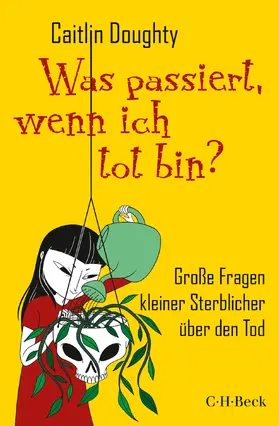 Doughty |  Was passiert, wenn ich tot bin? | Buch |  Sack Fachmedien