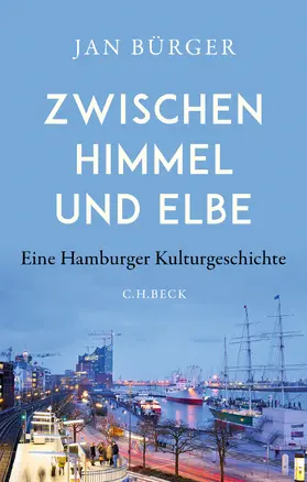 Bürger |  Zwischen Himmel und Elbe | Buch |  Sack Fachmedien