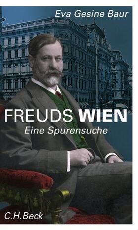 Baur |  Freuds Wien | Buch |  Sack Fachmedien