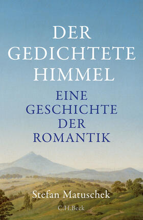 Matuschek |  Der gedichtete Himmel | eBook | Sack Fachmedien