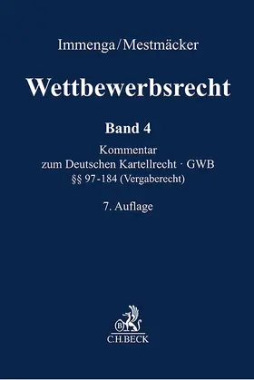 Körber / Schweitzer / Zimmer |  Wettbewerbsrecht  Band 4: Vergaberecht. Kommentar zum Europäischen und Deutschen Kartellrecht | Buch |  Sack Fachmedien