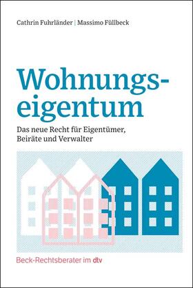 Fuhrländer / Füllbeck | Wohnungseigentum | Buch | 978-3-406-77420-1 | sack.de