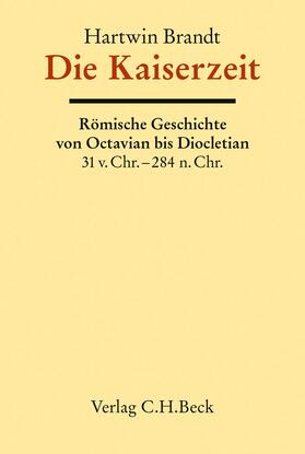 Brandt |  Die Kaiserzeit | Buch |  Sack Fachmedien