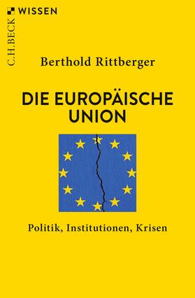 Rittberger | Die Europäische Union | Buch | 978-3-406-77507-9 | sack.de