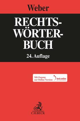 Weber (vormals Creifelds) |  Rechtswörterbuch | Buch |  Sack Fachmedien