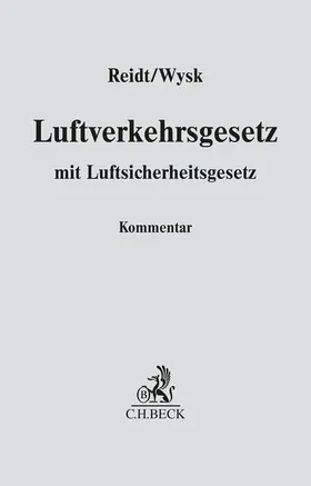  Luftverkehrsgesetz  Ordner 100 mm | Loseblattwerk |  Sack Fachmedien