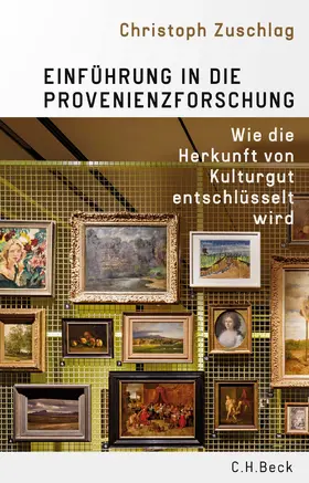 Zuschlag |  Einführung in die Provenienzforschung | Buch |  Sack Fachmedien