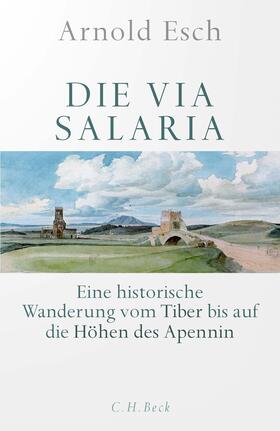 Esch |  Die Via Salaria | Buch |  Sack Fachmedien
