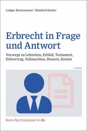 Hacker / Bornewasser |  Erbrecht in Frage und Antwort | eBook | Sack Fachmedien