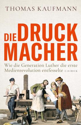 Kaufmann |  Die Druckmacher | Buch |  Sack Fachmedien