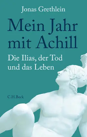 Grethlein |  Mein Jahr mit Achill | Buch |  Sack Fachmedien