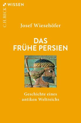 Wiesehöfer |  Das frühe Persien | eBook | Sack Fachmedien