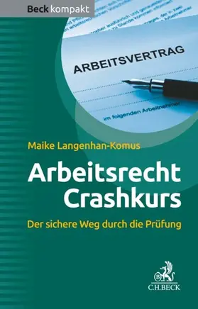 Langenhan-Komus |  Arbeitsrecht Crashkurs | eBook | Sack Fachmedien