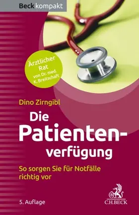 Zirngibl |  Die Patientenverfügung | eBook | Sack Fachmedien