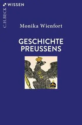 Wienfort |  Geschichte Preußens | eBook | Sack Fachmedien