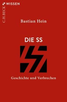 Hein |  Die SS | eBook | Sack Fachmedien