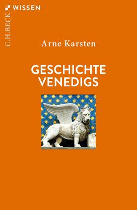 Karsten |  Geschichte Venedigs | Buch |  Sack Fachmedien