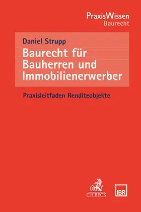 Strupp |  Baurecht für Bauherren und Immobilienerwerber | Buch |  Sack Fachmedien