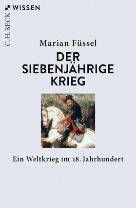 Füssel |  Der Siebenjährige Krieg | Buch |  Sack Fachmedien