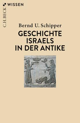 Schipper |  Geschichte Israels in der Antike | Buch |  Sack Fachmedien