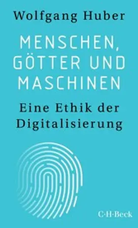 Huber |  Menschen, Götter und Maschinen | eBook | Sack Fachmedien