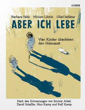 Yelin / Libicki / Seliktar |  Aber ich lebe | eBook | Sack Fachmedien