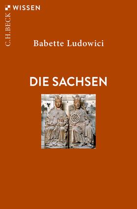 Ludowici |  Die Sachsen | Buch |  Sack Fachmedien