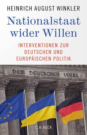 Winkler |  Nationalstaat wider Willen | Buch |  Sack Fachmedien