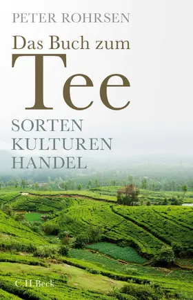 Rohrsen |  Das Buch zum Tee | Buch |  Sack Fachmedien