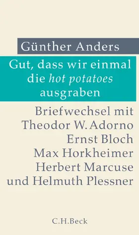 Anders / Ellensohn / Putz |  Gut, dass wir einmal die hot potatoes ausgraben | Buch |  Sack Fachmedien