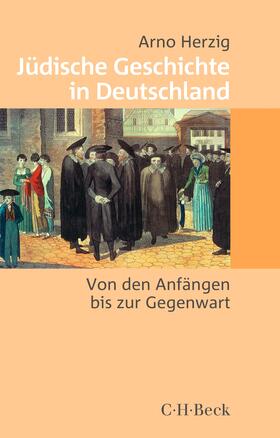 Herzig |  Jüdische Geschichte in Deutschland | Buch |  Sack Fachmedien